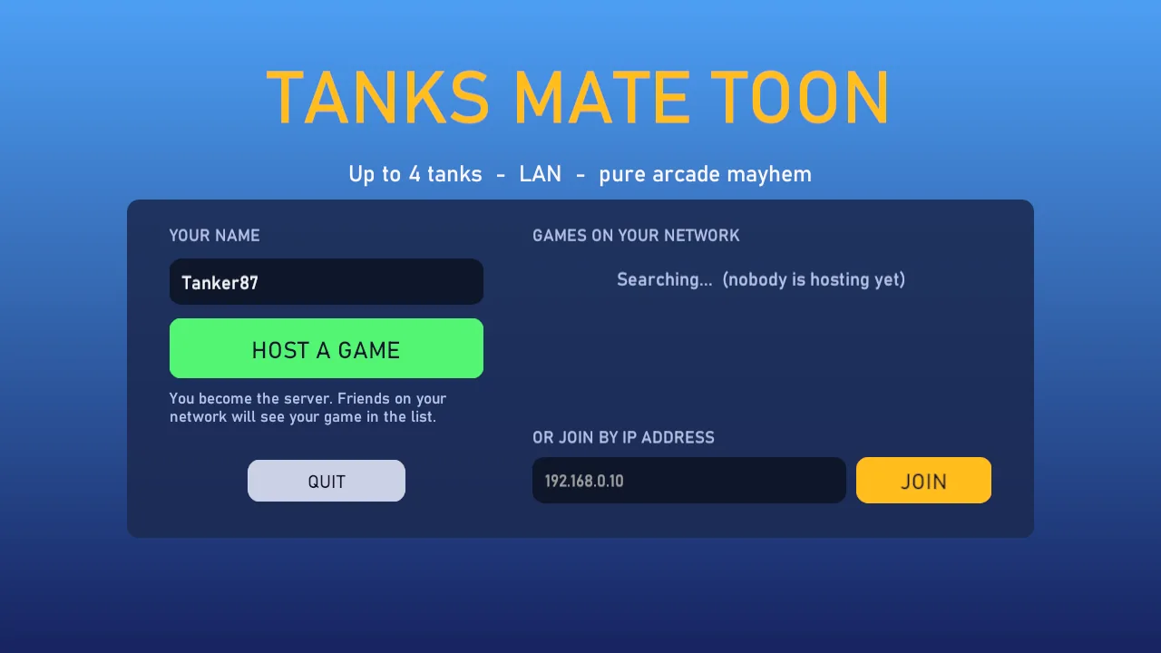 The main menu under the working title Tanks Mate Toon, with Host a game and a list of games on your network